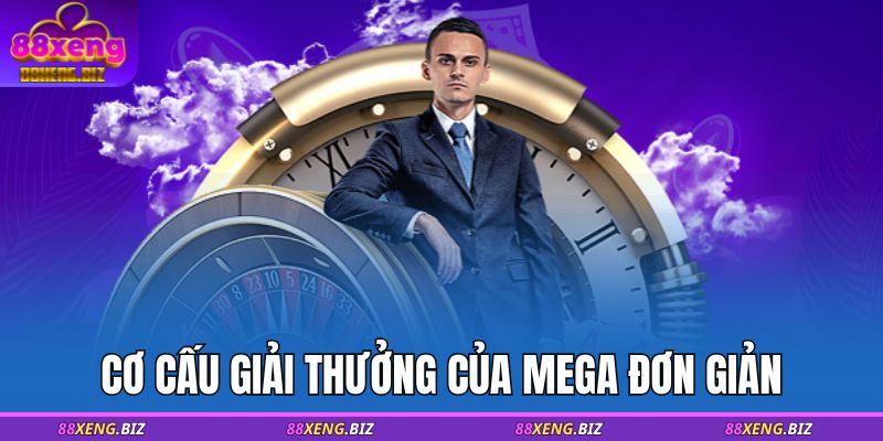 Cơ cấu giải thưởng của mega đơn giản