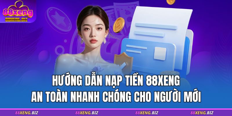 nạp tiền 88XENG
