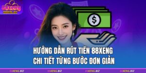 rút tiền 88XENG