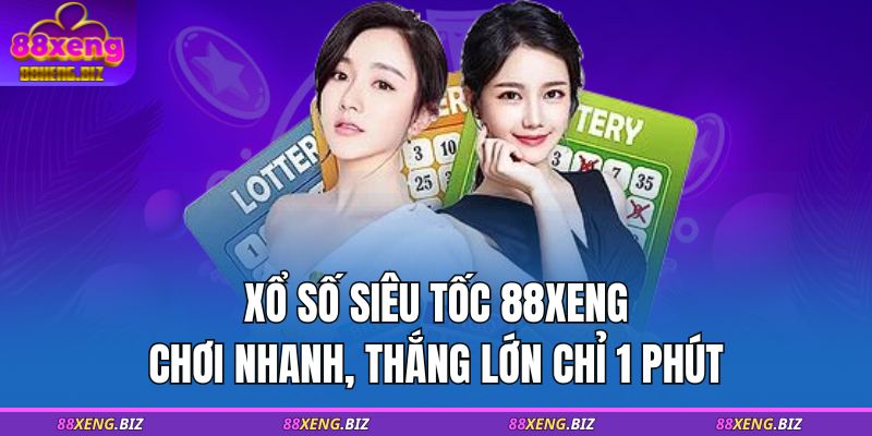 xổ số siêu tốc 88XENG